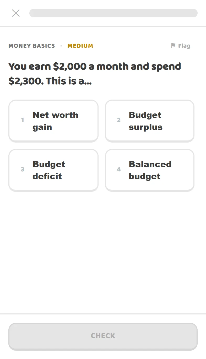 A lesson question: you earn $2,000 a month and spend $2,300. This is a budget surplus, budget deficit, net worth gain or balanced budget?